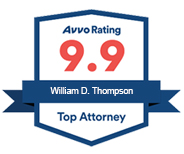 Avvo Rating 9.9 | William D. Thompson | Top Attorney